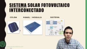 Curso "Invierte en un sistema solar fotovoltaico interconectado"